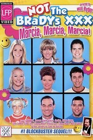 Not The Bradys XXX: Marcia, Marcia, Marcia! movie poster
