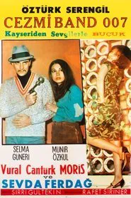 Cezmi Band 007 Buçuk movie poster