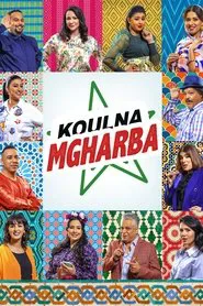 Koulna Mgharba tv show poster