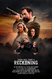 There will come a reckoning movie poster