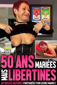 50 ans Mariees mais Libertines movie poster