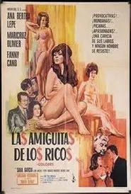 Las amiguitas de los ricos movie poster