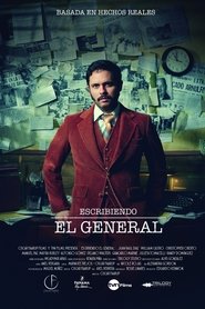 Escribiendo El General movie poster