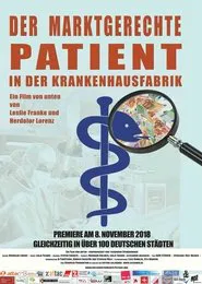 Der marktgerechte Patient movie poster