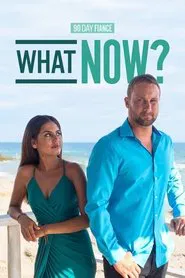 Poster da série 90 Day Fiancé: What Now?