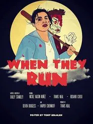 When They Run movie poster