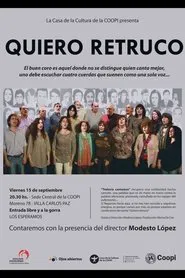 Todavia Cantamos: Coro Quiero Retruco movie poster