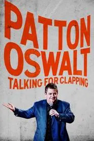 Patton Oswalt: Talking for Clapping movie poster