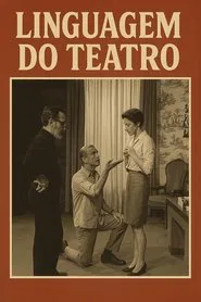 The Language of Theatre movie poster