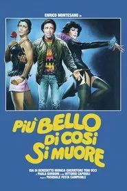 Più bello di così si muore movie poster