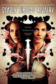 Deadly Sibling Rivalry movie poster