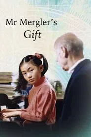 Mr. Mergler's Gift movie poster