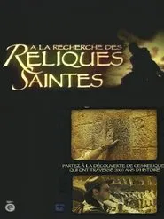 A la recherche des reliques saintes movie poster