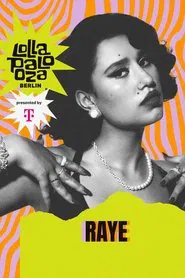 RAYE: Live at Lollapalooza Berlin movie poster