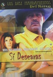 Sí desearás la mujer de tu narco movie poster