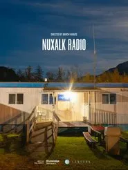 Nuxalk Radio movie poster