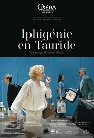 Gluck: Iphigénie en Tauride movie poster
