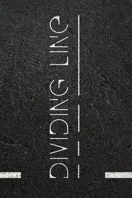 Poster do filme Dividing Line