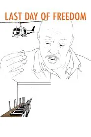 Last Day of Freedom movie poster