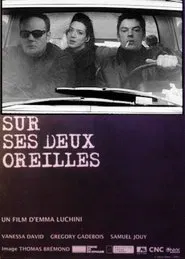 Sur ses deux oreilles movie poster
