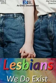 Lesbians: We Do Exist movie poster