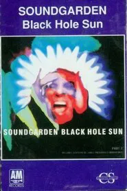 Soundgarden: Black Hole Sun movie poster