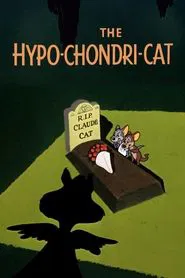 The Hypo-Chondri-Cat movie poster