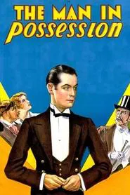 The Man in Possession movie poster
