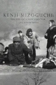 Poster do filme Kenji Mizoguchi: The Life of a Film Director