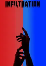 Infiltration movie poster