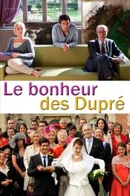 Le Bonheur des Dupré movie poster