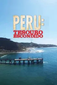Poster do filme Peru: Tesouro Escondido