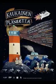 A Planet Far Away movie poster