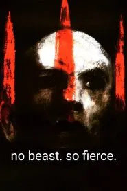 Poster do filme No Beast. So Fierce.