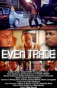 Poster do filme Even Trade