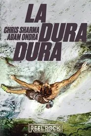 La Dura Dura movie poster