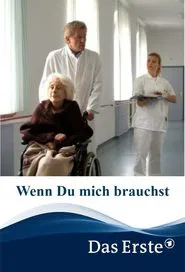 Poster do filme Wenn du mich brauchst