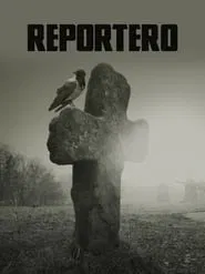 El reportero movie poster
