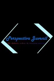 Perspectiva Juvenil: Un debate sobre la contaminación movie poster