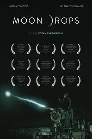 Moon Drops movie poster