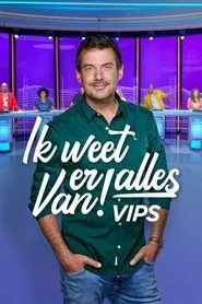 Ik Weet Er Alles Van! VIPS tv show poster