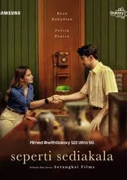Seperti Sediakala movie poster