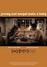 Jeremy and Margot Make a Baby movie poster
