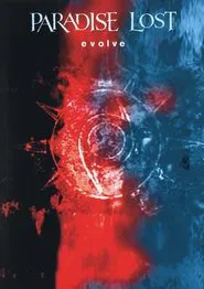 Paradise Lost: Evolve movie poster
