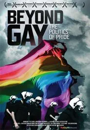 Beyond Gay: The Politics of Pride movie poster