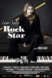 I Am Not a Rock Star movie poster
