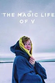 The Magic Life of V movie poster