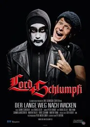 Lord & Schlumpfi: The long way to Wacken movie poster