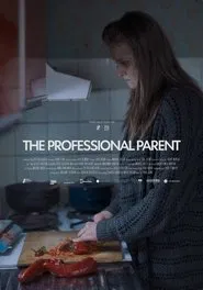 The Professional Parent movie poster