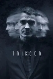Poster da série Trigger - Gatilho Mental